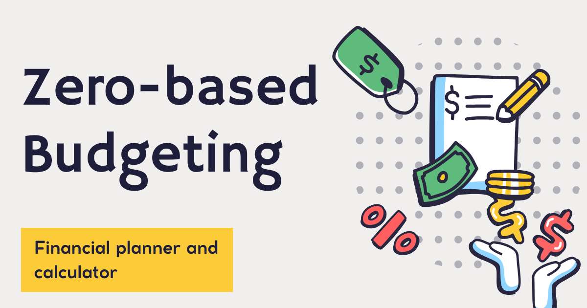 Zero-based budgeting 2025 concept with financial planner and calculator