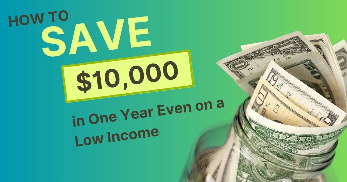 How to Save $10,000 in One Year (Even on a Low Income) – 2025 USA Challenge